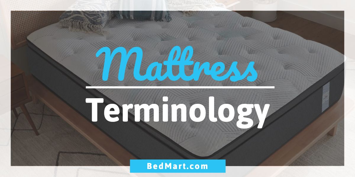 Mattress Terminology
